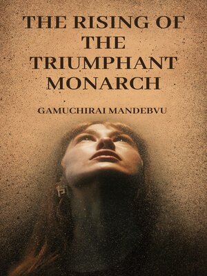 cover image of The Rising of the Triumphant Monarch